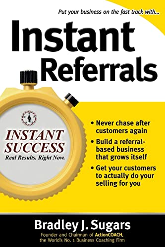 Instant Referrals (Instant Success) von McGraw-Hill Education